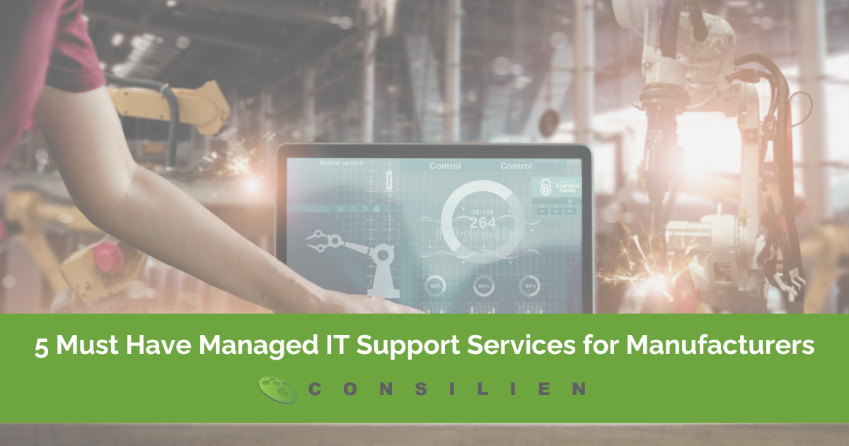 5 Must Have Managed IT Support Services for Manufacturers to Grow