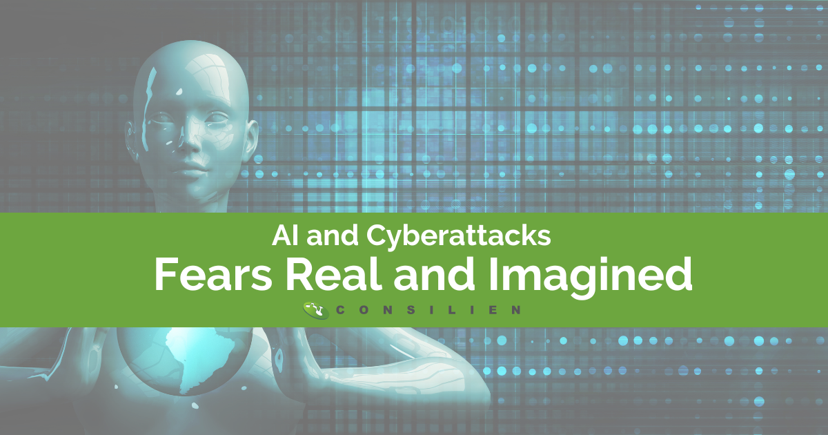 AI and Cyberattacks: Fears Real and Imagined