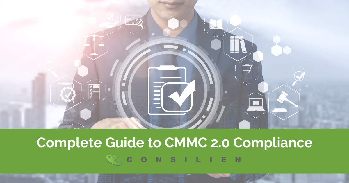 Complete Guide to CMMC 2.0 Compliance for Businesses 