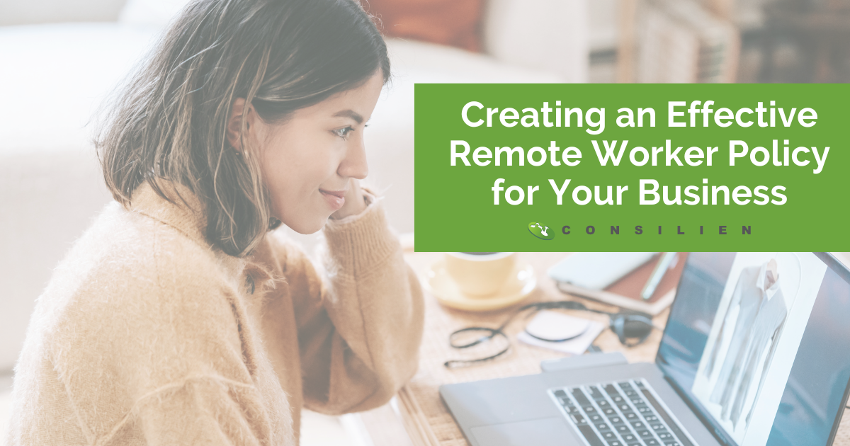 Creating an Effective Remote Worker Policy for Your Business