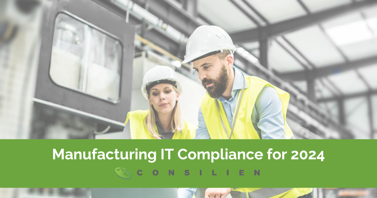 What You Need to Know About Manufacturing IT Compliance for 2024